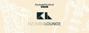 Kizomba Lounge meets Sodade on Tour